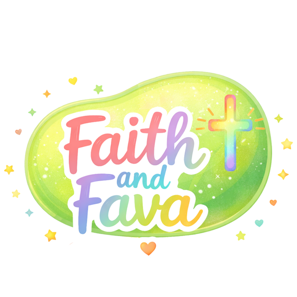 Faith & Fava